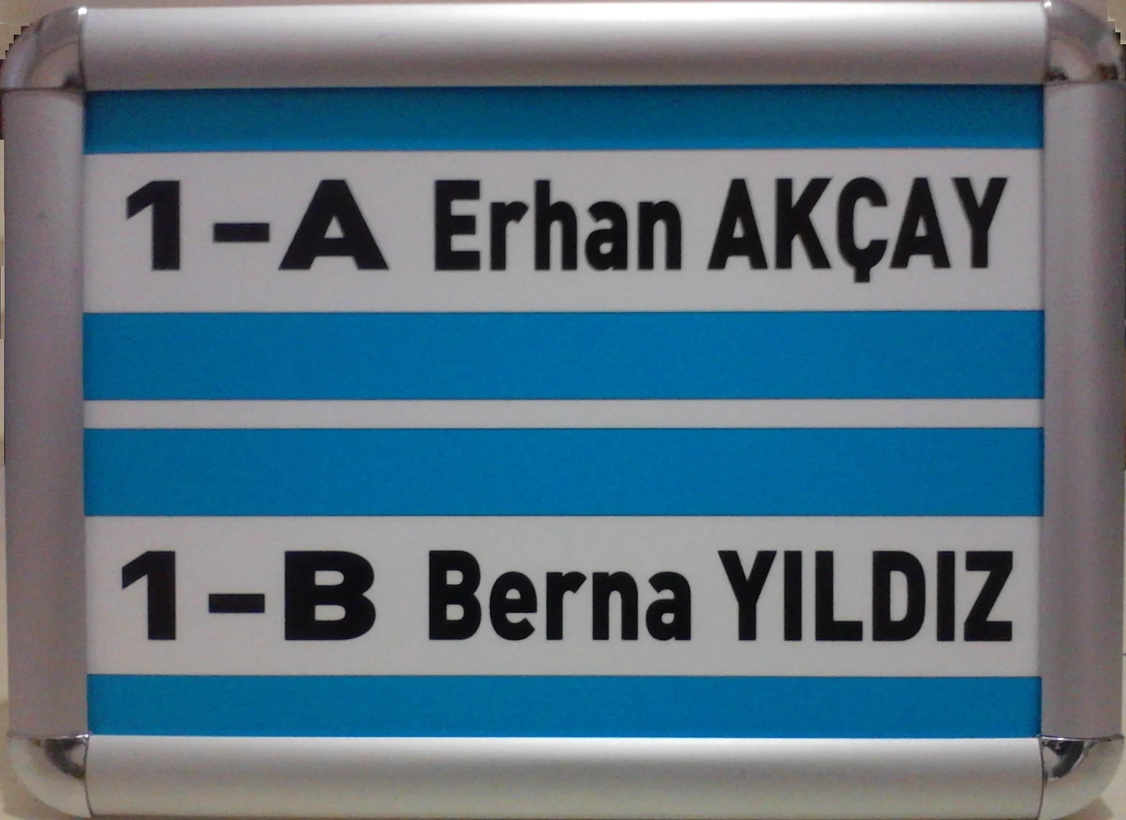 BİRİM İSİMLİĞİ ALÜMİNYUM ÇERÇEVE